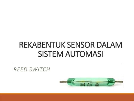 REKABENTUK SENSOR DALAM SISTEM AUTOMASI