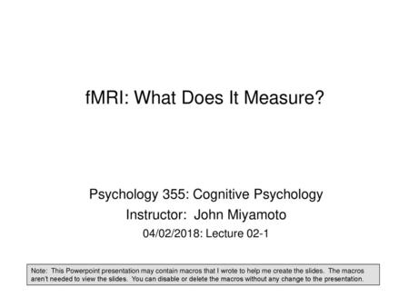 fMRI: What Does It Measure?