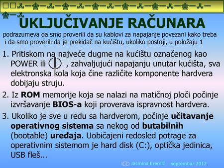 UKLJUČIVANJE RAČUNARA