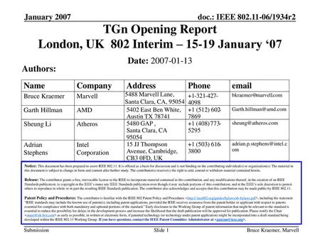 TGn Opening Report London, UK 802 Interim – January ‘07