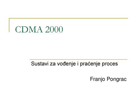 Sustavi za vođenje i praćenje proces Franjo Pongrac