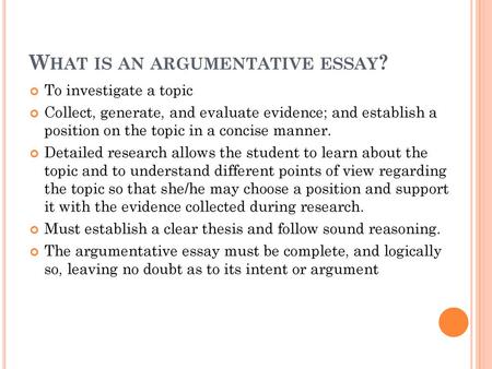 What is an argumentative essay?