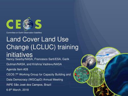 Land Cover Land Use Change (LCLUC) training initiatives