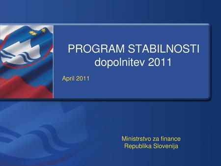 PROGRAM STABILNOSTI dopolnitev 2011