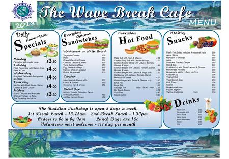 The Wave Break Cafe Specials Sandwiches Hot Food Snacks Drinks MENU