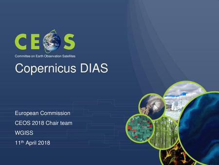 Copernicus DIAS European Commission CEOS 2018 Chair team WGISS