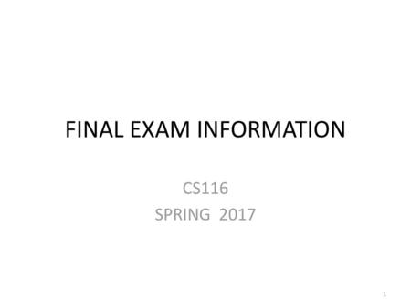 FINAL EXAM INFORMATION