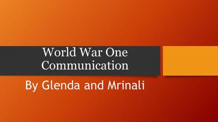 World War One Communication