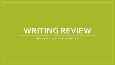 Georgia American Literature Milestone