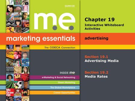 Chapter 19 advertising Section 19.1 Advertising Media Section 19.2