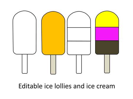 Editable ice lollies and ice cream