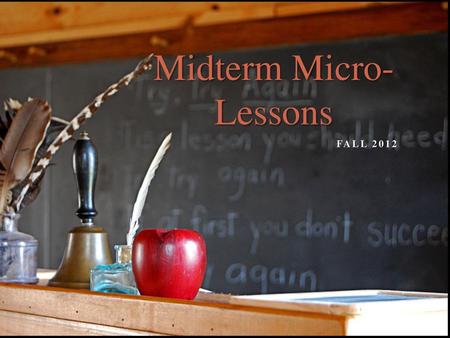 Midterm Micro-Lessons