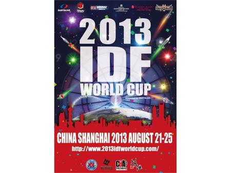 IDF Darts World Cup – Shanghai 2013