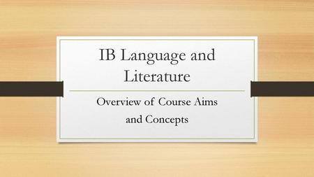 IB Language and Literature