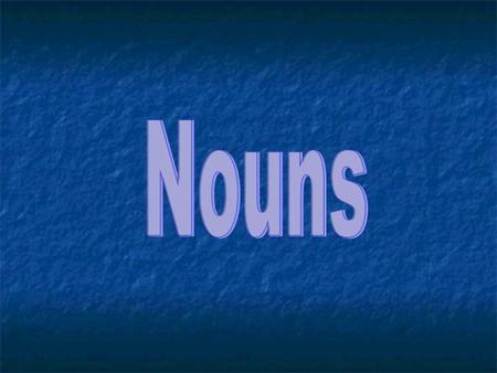 The boy plays in the garden Nouns in the sentence In a sentence, the nouns are used as the subject of the sentence The boy plays in the.