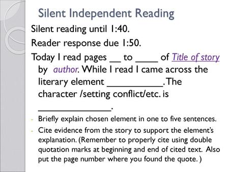 Silent Independent Reading