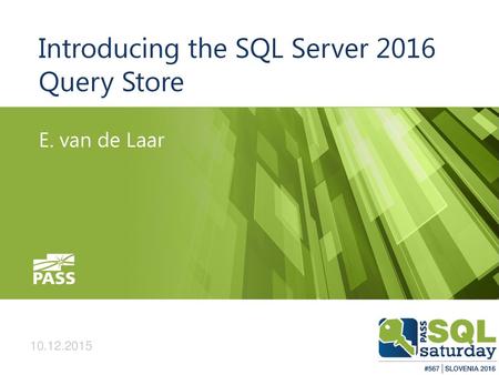 Introducing the SQL Server 2016 Query Store