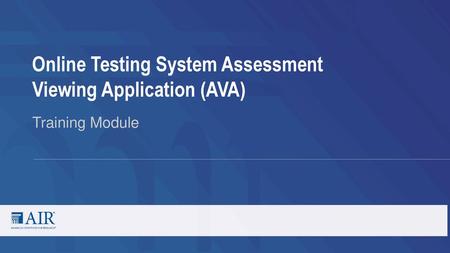 Online Testing System Assessment Viewing Application (AVA)