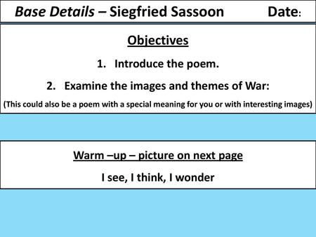 Base Details – Siegfried Sassoon Date: