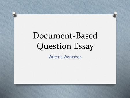 Document-Based Question Essay