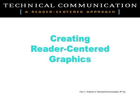 Creating Reader-Centered Graphics