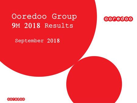 Ooredoo Group 9M 2018 Results