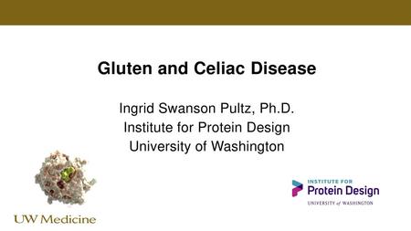 Gluten and Celiac Disease