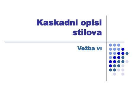 Kaskadni opisi stilova