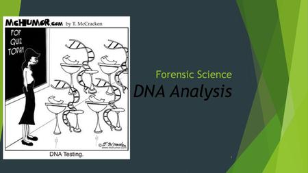 Forensic Science DNA Analysis