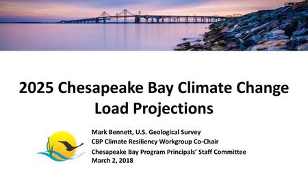 2025 Chesapeake Bay Climate Change Load Projections