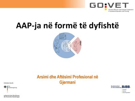 AAP-ja në formë të dyfishtë