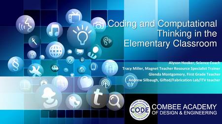 Coding and Computational Thinking in the Elementary Classroom