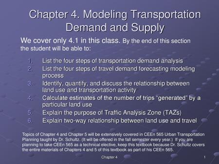 Chapter 4. Modeling Transportation Demand and Supply