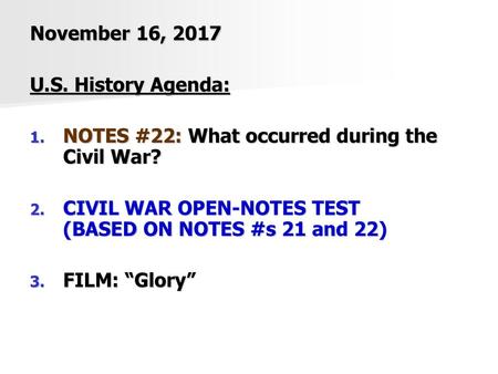 November 16, 2017 U.S. History Agenda: