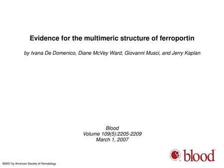 Evidence for the multimeric structure of ferroportin