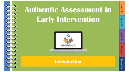 Authentic Assessment in Early Intervention