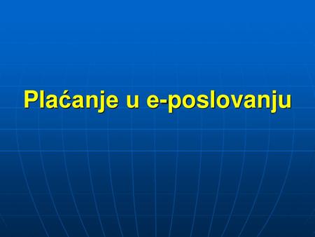 Plaćanje u e-poslovanju