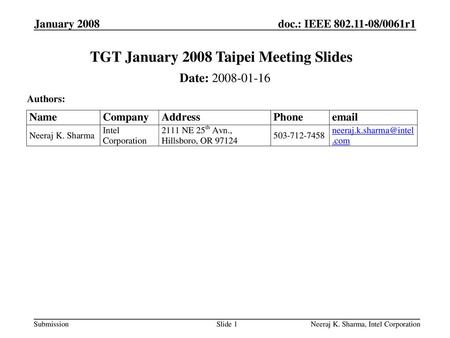 TGT January 2008 Taipei Meeting Slides