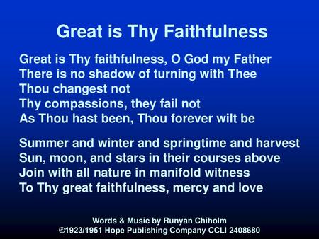 Great is Thy Faithfulness