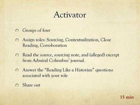 Activator 15 min Groups of four