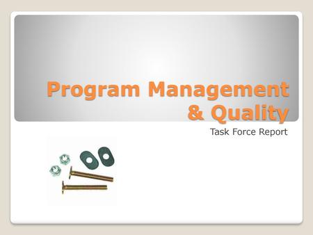 Program Management & Quality