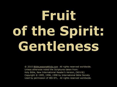 Fruit of the Spirit: Gentleness