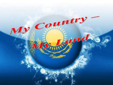 My Country – My Land.