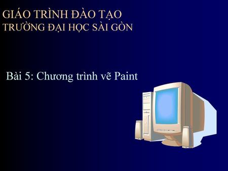 GIÁO TRÌNH ĐÀO TẠO TRƯỜNG ĐẠI HỌC SÀI GÒN