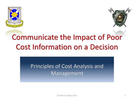 Communicate the Impact of Poor Cost Information on a Decision