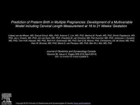 Prediction of Preterm Birth in Multiple Pregnancies: Development of a Multivariable Model Including Cervical Length Measurement at 16 to 21 Weeks’ Gestation 