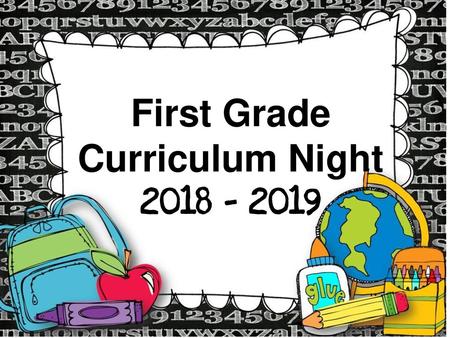 First Grade Curriculum Night