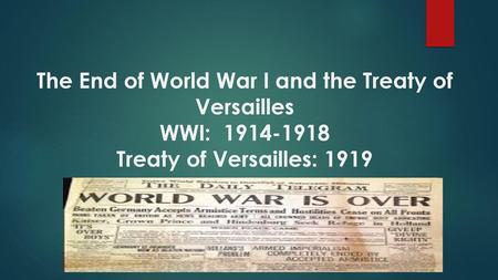 Outcome of the WWI Around 8 million soldiers and 22 million civilians had been killed The cost of the war was roughly nine billion pounds (British Money)