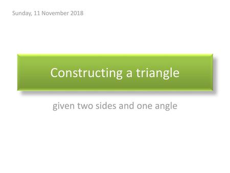 Constructing a triangle