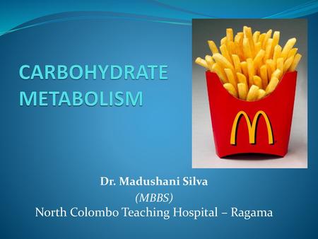 CARBOHYDRATE METABOLISM